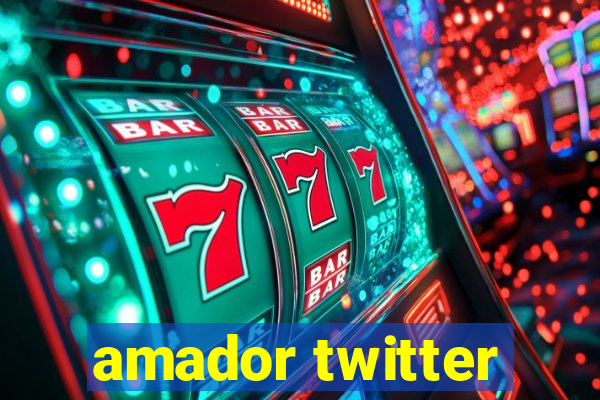 amador twitter